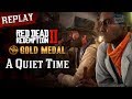 RDR2 PC - Mission #13 - A Quiet Time [Replay & Gold Medal]