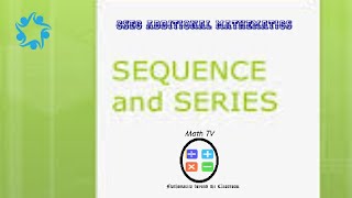 CSEC ADD MATH, CAPE UNIT1|SEQUENCE AND SERIES EXAMPLE 1