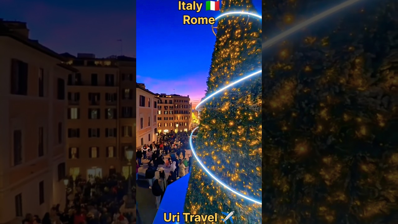 #Uritravel ✈️ | Italy 🇮🇹 | Rome | The Spanish Steps 2025 Christmas