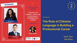 The Role of Chinese Language in Building a Professional Career | Webinar