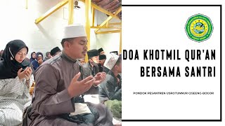 Doa Khotmil Qur'an oleh Pimpinan Pondok Pesantren Usrotunnur