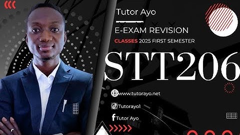 STT206 E-EXAM REVISION FIRST SEMESTER 2025