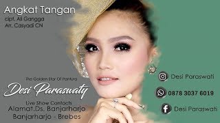 ANGKAT TANGAN - (LAGU ORIGINAL TERBARU & HOT 2019 )  DESI PARASWATY