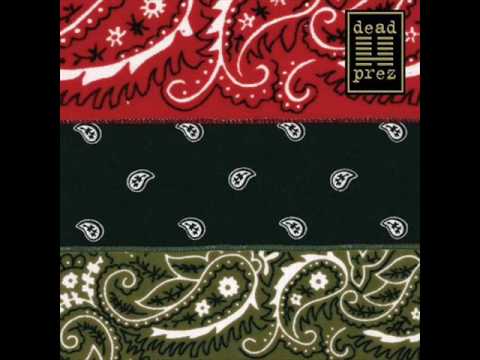 Dead Prez - RBG: Revolutionary but Gangsta (2004)