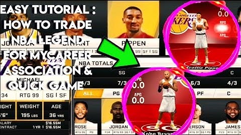 Nba2k20 Tutorial On How To Trade Nba Legends To Mycareer, Association, Blacktop And Quick Game
