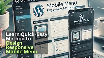 How To Create-Customize Mobile Menu In Wordpress Site Less Than 2 Minutes