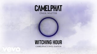 CamelPhat, Will Easton - Witching Hour (Visualiser)