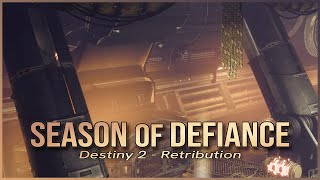 Destiny 2 - Season of Defiance | Retribution (OST)