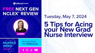 Free Next Gen NCLEX® Review- 5 Tips for Acing your New Grad Nurse Interview screenshot 4