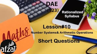 DAE Math 123 Chapter 10 Short Questions |No.System& Arithmetic Operations |By Afzal learning
