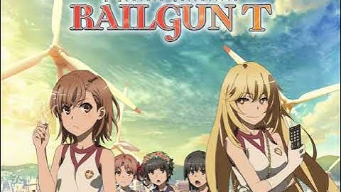 Toaru Kagaku no Railgun T OST -  "Railgun T