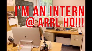 I'm an Intern at ARRL Headquarters!