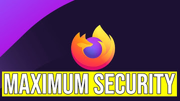 How To Lockdown Firefox And Increase Privacy