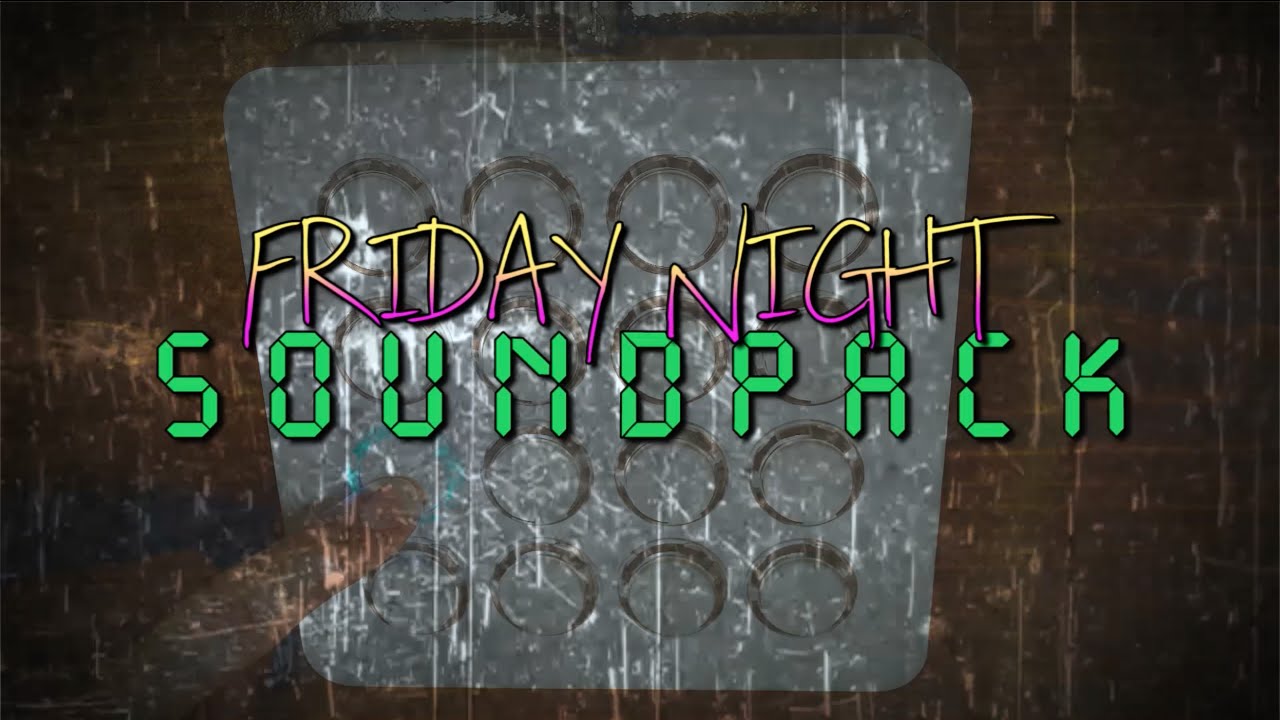 Friday Night Soundpack (Week 41)