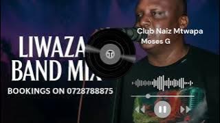 Liwaza Band Live Mix Bango/Nzele - Starter & Old School Club Naiz Mtwapa - Moses G 🔥