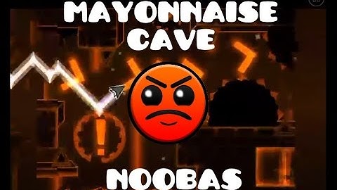[GMD] 8* Mayonnaise Cave- Noobas