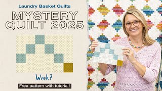 2025 Mystry Quilt - Week 7 - How to Make a Step Block