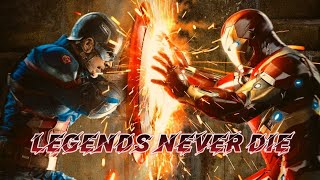 Iron Man \& Captain America | Legends Never Die