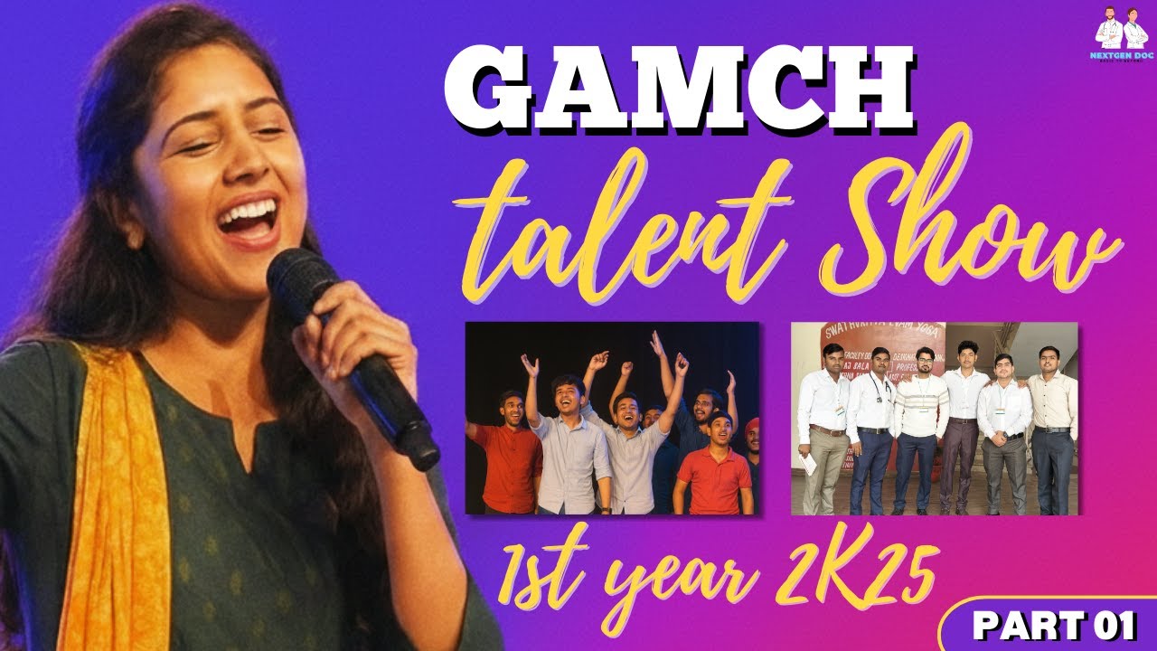 GAMCH Freshers Talent Show | Amazing Performances by 1st Year Students!