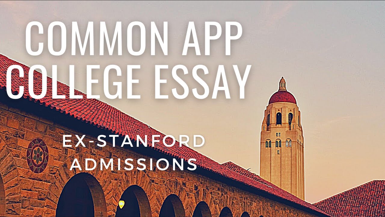 common app essays for stanford