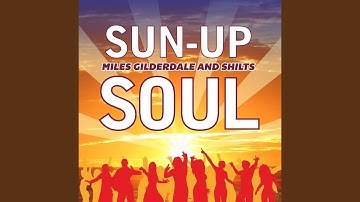 Sun-up Soul