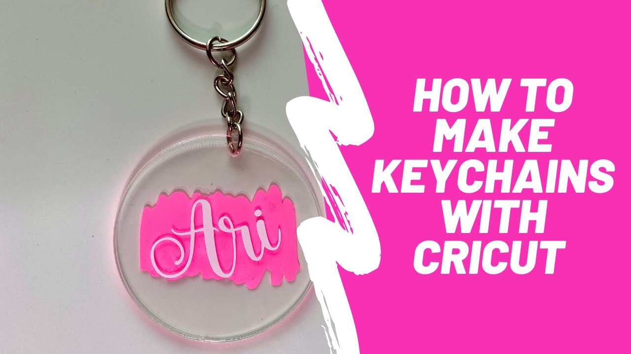 How to Make Acrylic Keychain with Cricut YouTube