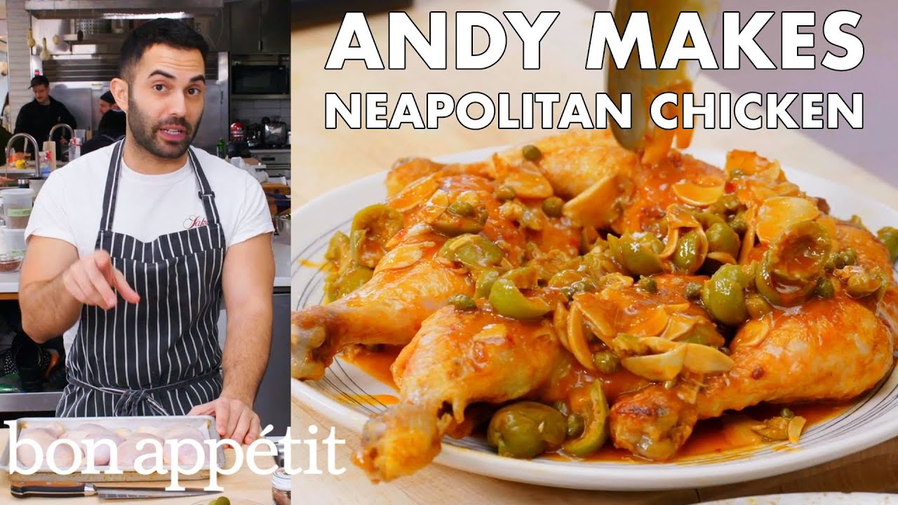 Andy Makes Neapolitan Chicken   From the Test Kitchen   Bon Apptit