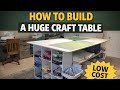 Making Our 8x4 Craft Table 