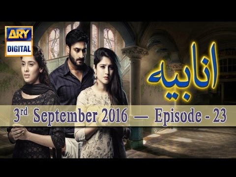 Anabiya Ep 23 - 3rd September 2016 - ARY Digital Drama