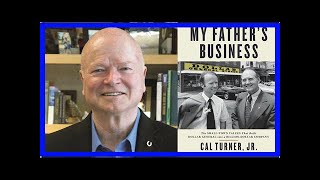 Breaking News | Former CEO Cal Turner Jr. Shares How Dollar General Defied the Odds in My Father’s Wealth