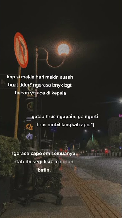 Story Wa || Kenapa Si Makin Hari Makin Susah