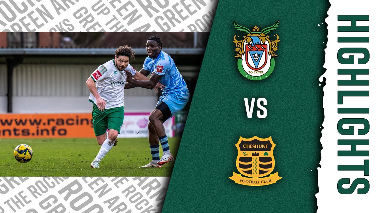 Match Highlights Bognor Regis Town F.C. vs Cheshunt F.C. Feb 10th