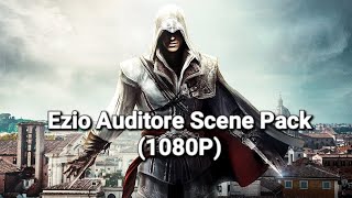 Ezio Auditore Cinematic Scene Pack(1080P)