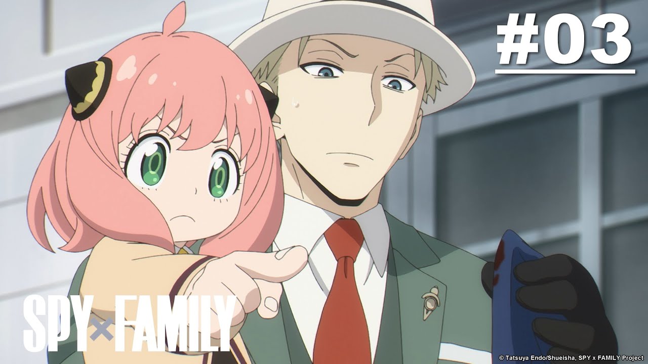 SPY×FAMILY - ตอนที่ 03 [ซับไทย]
