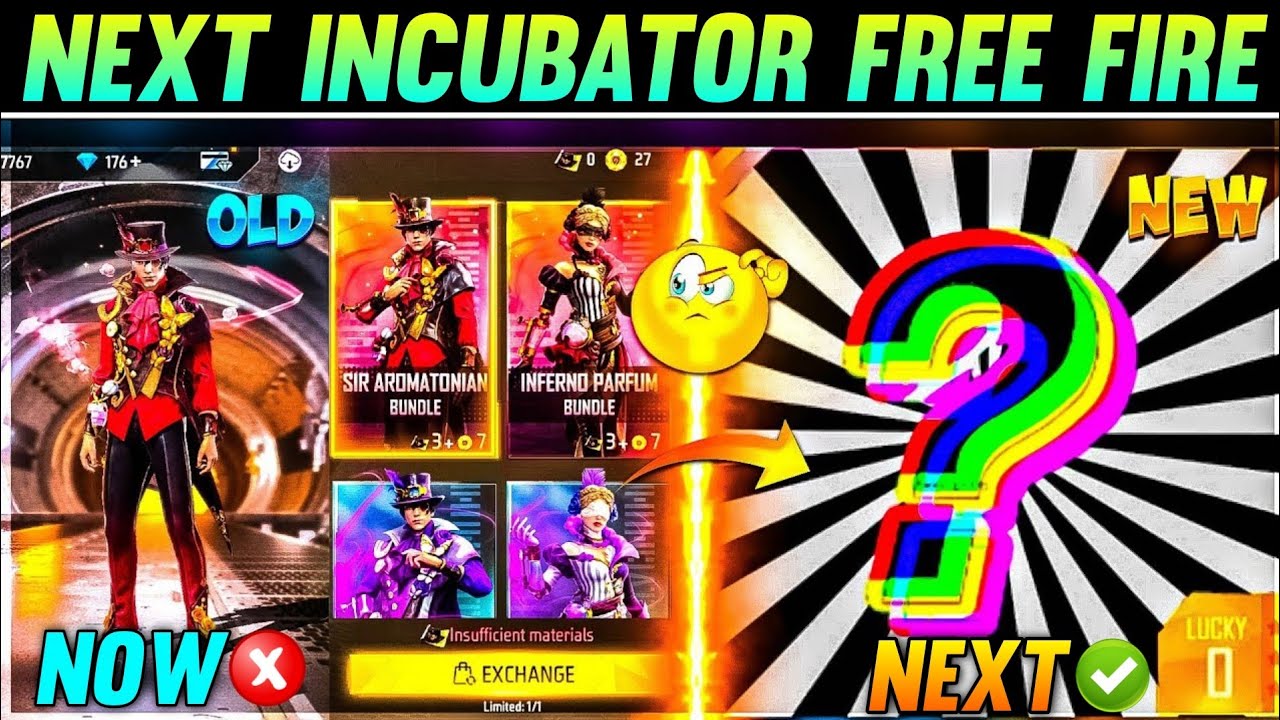 Next Incubator Free Fire | Free Fire Next Incubator | New Incubator Free Fire |Next Return Incubator