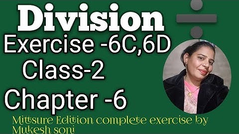 Class-2,lesson-6#exercise6c#exercise6d#division#maths#mittsure complete exercise by Mukesh soni