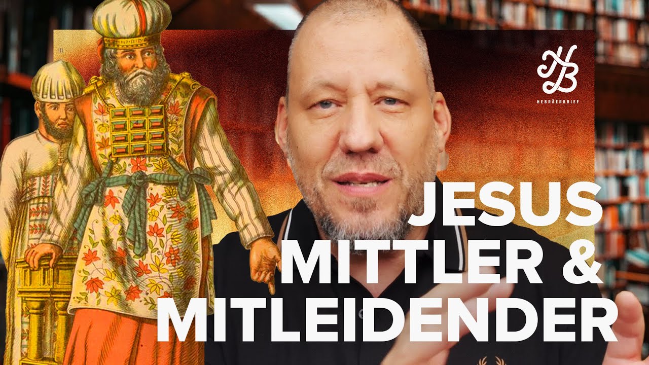 Hebräerbrief 4 & 5 | Jesus der Hohepriester | Bibel Yeshiva mit Adi Furrer