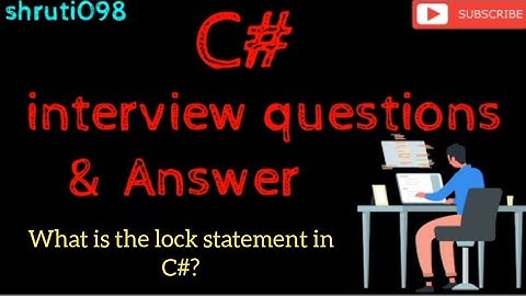 What is the lock statement in C#? || shruti098