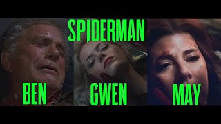 SPIDERMAN - NO WAY HOME - UNCLE BEN, GWEN STACY & AUNT MAY DEATH SCENES
