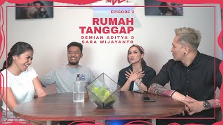 EPS 2. RUMAH TANGGAP  DEMIAN ADITYA & SARA WIJAYANTO