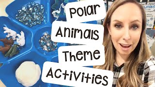 Polar Animals Theme Activities