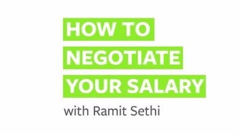 How to Negotiate Your Salary, with Ramit Sethi