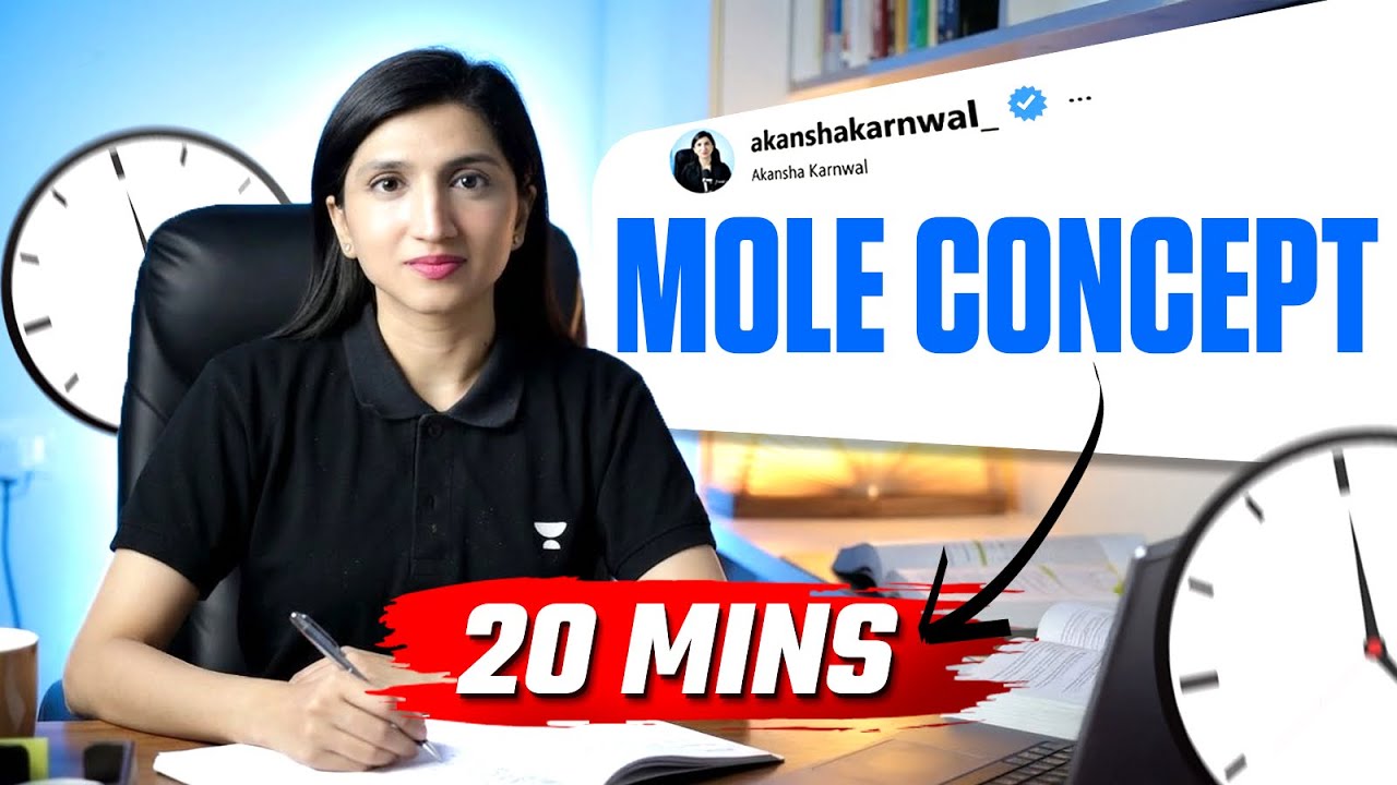 Mole Concept One Shot in 20 Minutes | #neet2026 #akanshakarnwal - YouTube