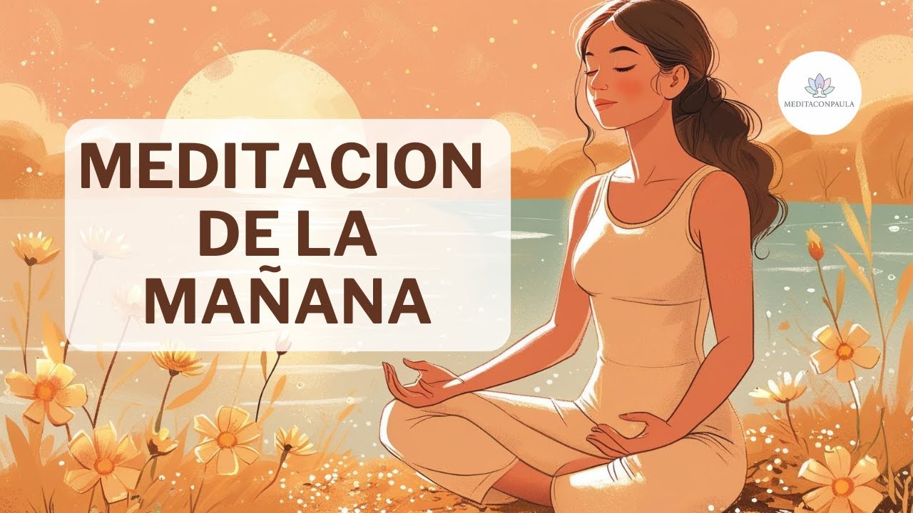 Meditación de la Mañana | Energía positiva y Calma Mental en 5 minutos
