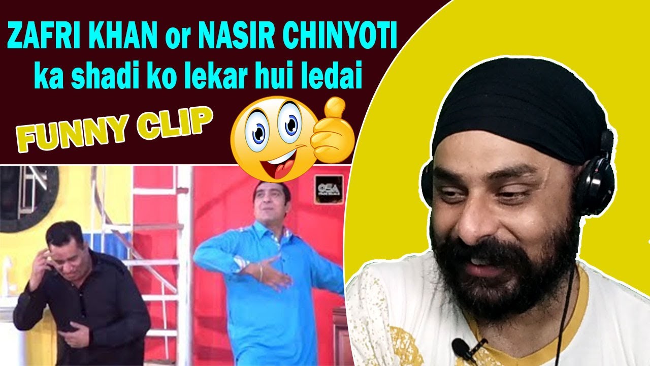 Zafri Khan Or Nasir Chinyoti Ka Shadi Ko Lekar Hui Ledai Funny Clip