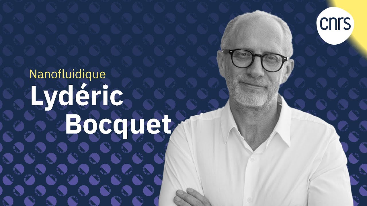 Lydéric Bocquet, les mille applications possibles de la maîtrise des ...