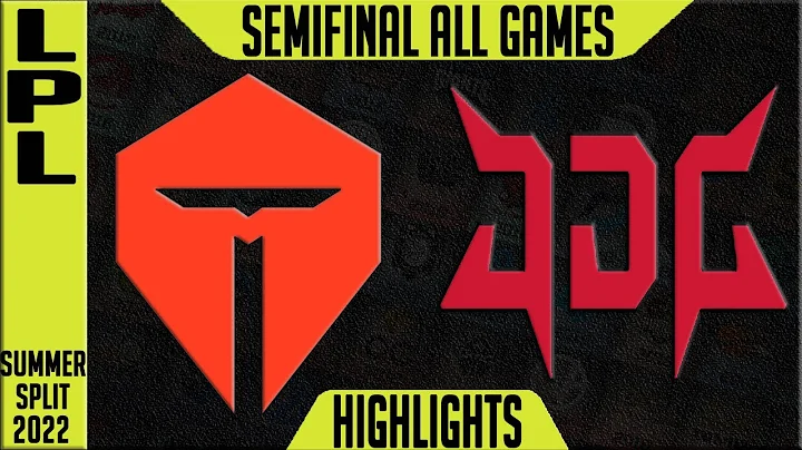 TES vs JDG Highlights ALL GAMES | LPL Semi Final Summer 2022 Playoffs | TOP Esports vs JDG Esports - DayDayNews