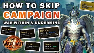 Celebrity How to SKIP War Within & Undermine Campaign on ALT Characters ► WOW: The War Within Wealth