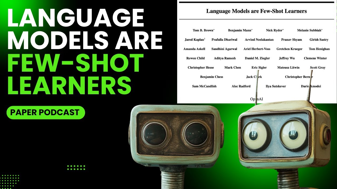 Language Models are Few Shot Learners (May 2020) - YouTube