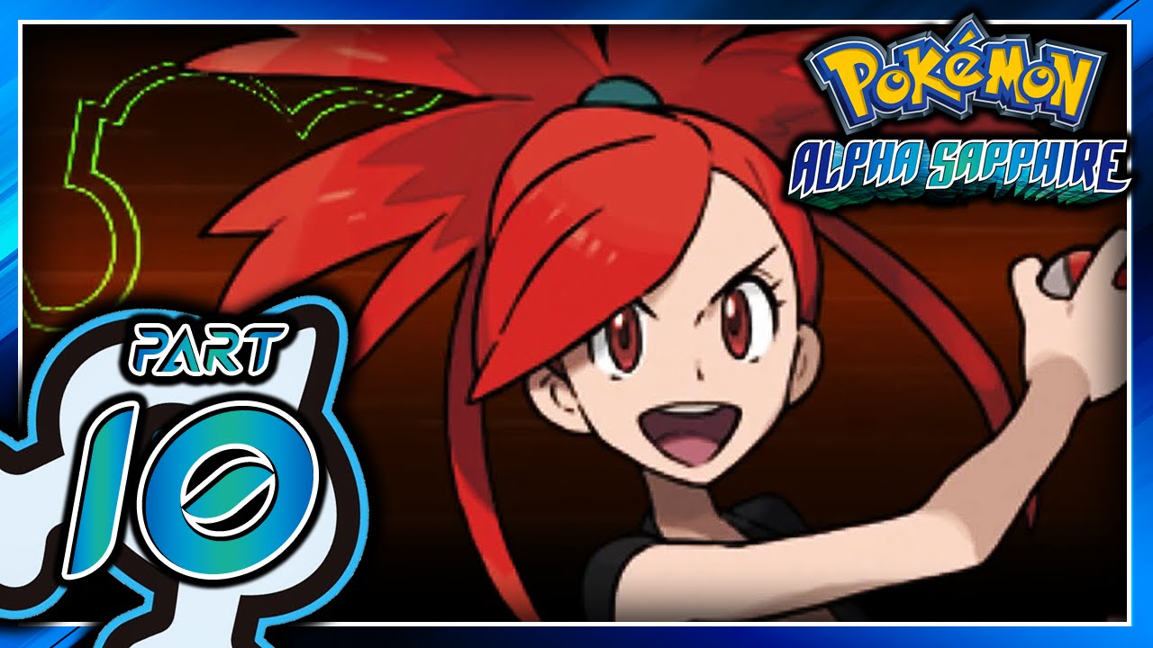 Pokémon Alpha Sapphire Part 10 Gym Leader Flannery Youtube